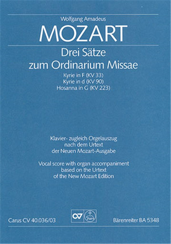 Mozart: Drei Sätze zum Ordinarium Missae